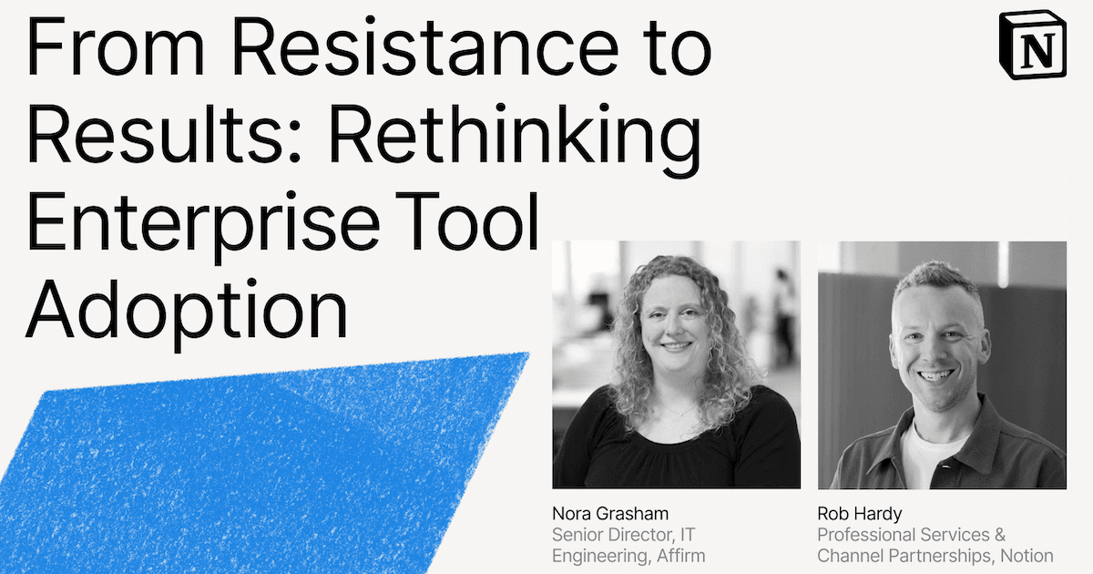 From Resistance to Results: Rethinking Enterprise Tool Adoption